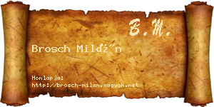 Brosch Milán névjegykártya